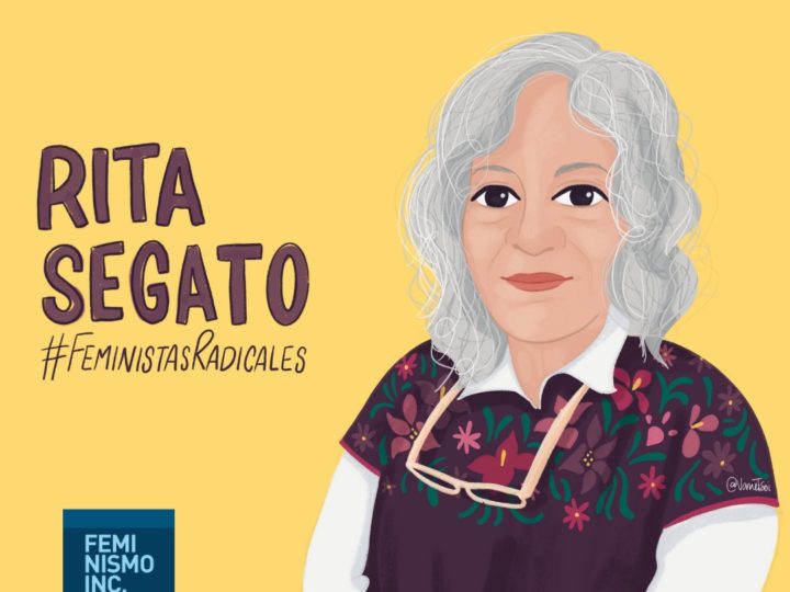 Rita Segato #FeministaRadical